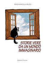 Storie vere da un mondo immaginario