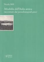 Mirabilia dell'Italia antica raccontate dai paradossografi greci