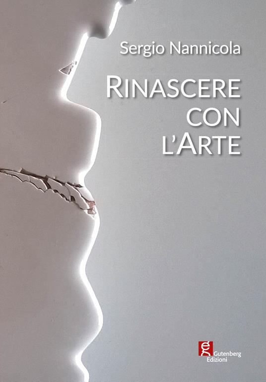 Sergio Nannicola. Rinascere con l'arte - copertina