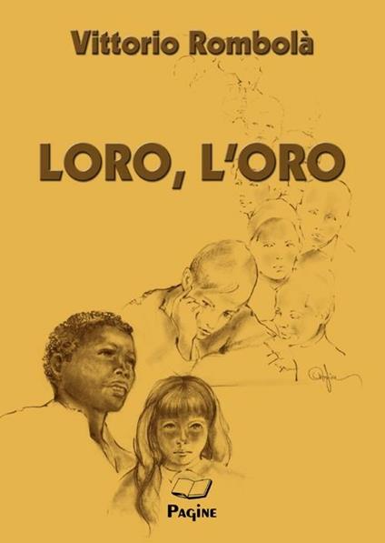 Loro, l'oro - Vittorio Rombolà - copertina