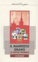 Il manifesto umano. La destra invisibile