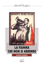 La fiamma che non si arrende