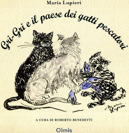 Gri-gri e il paese dei gatti pescatori - Maria Lupieri - copertina