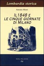 Il 1848 e le cinque giornate di Milano