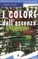 I colori dell'assenza