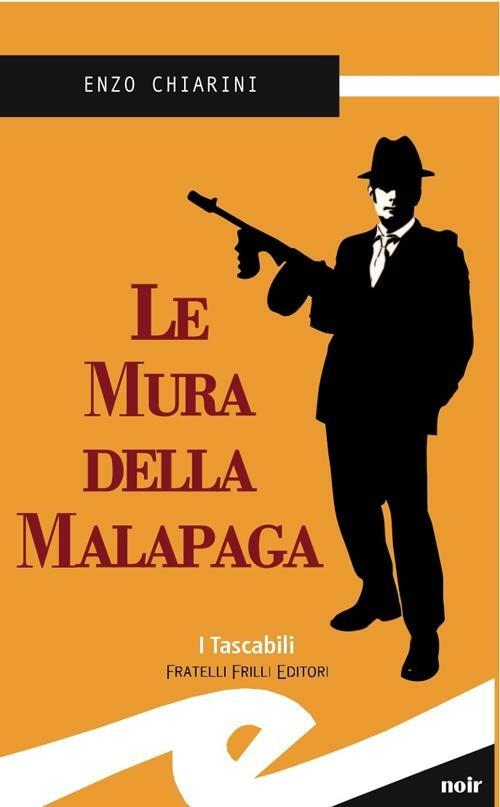 Mura della Malapaga - Enzo Chiarini - copertina