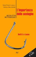 L' importanza delle acciughe. Delitti a Loano