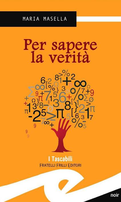 Per sapere la verità - Maria Masella - ebook