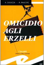 Omicidio agli Erzelli