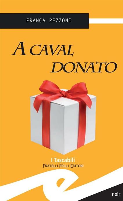 A caval donato - Franca Pezzoni - ebook