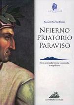 Nfierno, Priatorio, Paraviso. Nove canti della Divina Commedia in napoletano