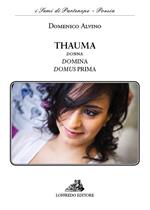 Thauma. Donna domina domus prima