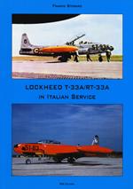 Lockheed TR-33A / RT-33A in italian service. Ediz. italiana e inglese