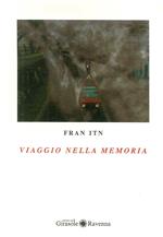 Viaggio nella memoria