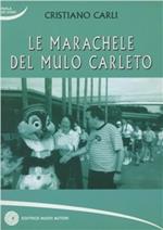 Le marachele del mulo Carleto