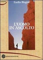 L' uomo in ascolto