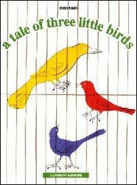 A Tale of three little birds - Bruno Munari - copertina