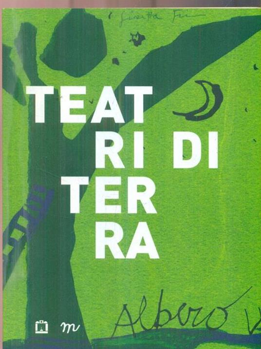 Teatri di terra - Gloria Bianchino - 2