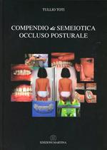 Compendio di semeiotica occluso posturale