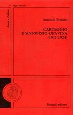 Carteggio D'Annunzio-Gravina (1915-1924)