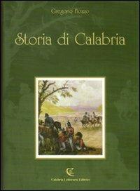 Storia di Calabria. Bicentenario della battaglia inglese a Maida (4 luglio 1806) - Gregorio Fiozzo - copertina