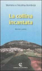 La collina incantata (racconti e poesie)