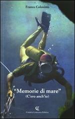 «Memorie di mare». (C'ero anch'io)