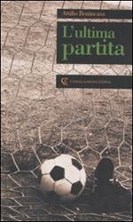 L' ultima partita