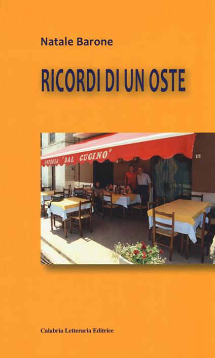 Ricordi di un oste - Natale Barone - copertina