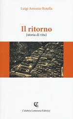 Il ritorno (storia di vita)