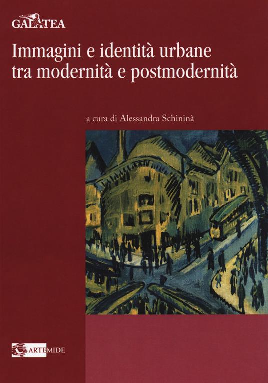 Immagini e identità urbane tra modernità e postmodernità - copertina