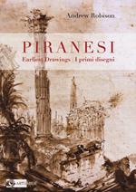 Piranesi's earliest drawings-I primi disegni di Piranesi. Ediz. a colori