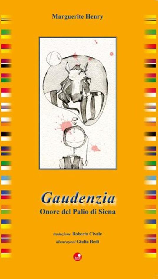 Gaudenzia. Onore del palio di Siena - Marguerite Henry - copertina