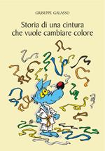 Storia di una cintura che vuole cambiare colore