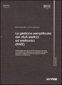 La gestione semplificata dei rifiuti elettrici ed elettronici (RAEE) - 2