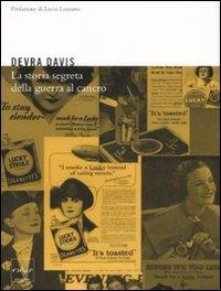 La storia segreta della guerra al cancro - Devra Davis - copertina