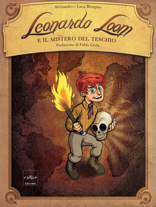 Leonardo Loom e il mistero del teschio - Alessandro Blengino,Luca Blengino - ebook