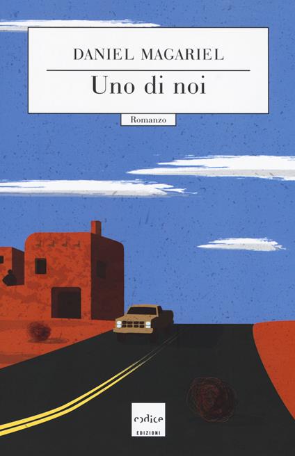 Uno di noi - Daniel Magariel - copertina