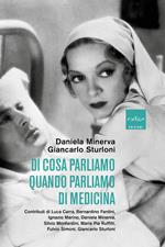 Di cosa parliamo quando parliamo di medicina