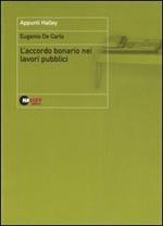 L' accordo bonario nei lavori pubblici