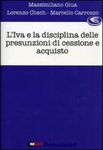 L' IVA e la disciplina delle presunzioni di cessione e acquisto