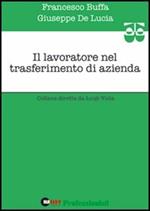 Il lavoratore nel trasferimento di azienda