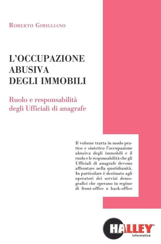 L' occupazione abusiva degli immobili. Ruolo e responsabilità degli ufficiali di anagrafe - Roberto Gimigliano - copertina