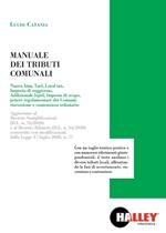 Manuale dei tributi comunali. Aggiornato al Decreto Semplificazioni (D.L. n. 76/2020) e al Decreto Rilancio (D.L. n. 34/2020) convertito con modificazioni dalla Legge 17 luglio 2020, n. 77.