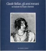 Claude Mellan. Gli anni romani (1624-1634). Un incisore tra Vovet e Bernini. Catalogo della mostra (Roma, 24 ottobre-10 gennaio 1990)