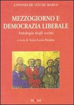 Mezzogiorno e democrazia liberale. Antologia degli scritti