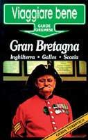 Gran Bretagna. Inghilterra. Galles. Scozia