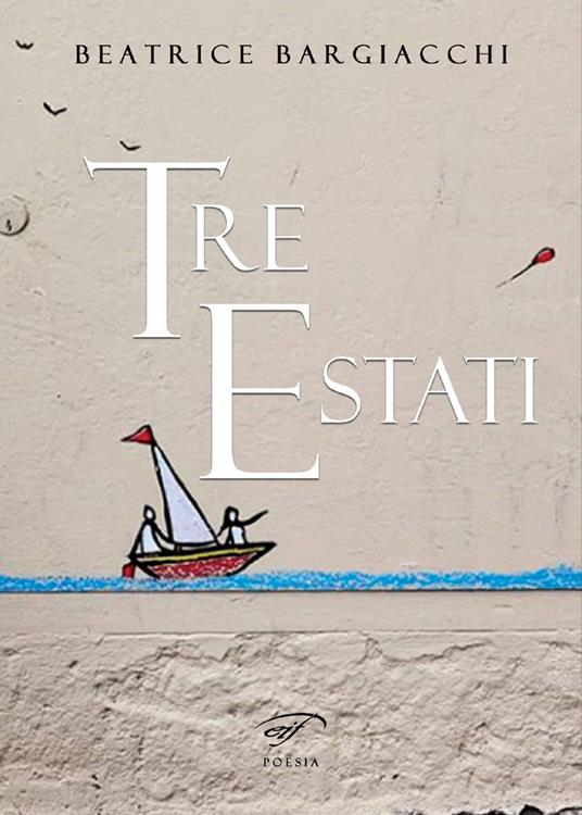 Tre estati - Beatrice Bargiacchi - copertina