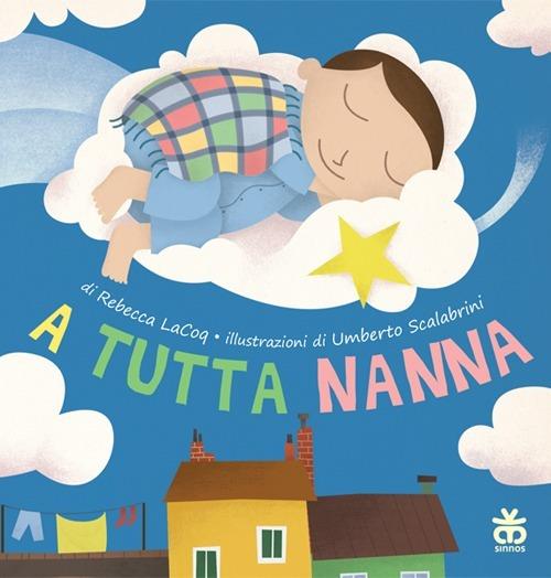 A tutta nanna - Rebecca LaCoq - copertina