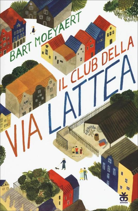 Il club della via lattea - Bart Moeyaert - copertina